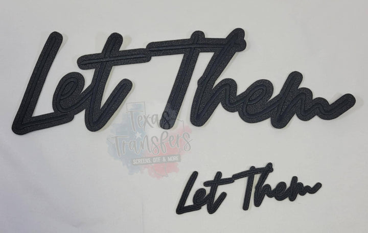 Black Glitter Let Them Iron-On Patch: XL 12"