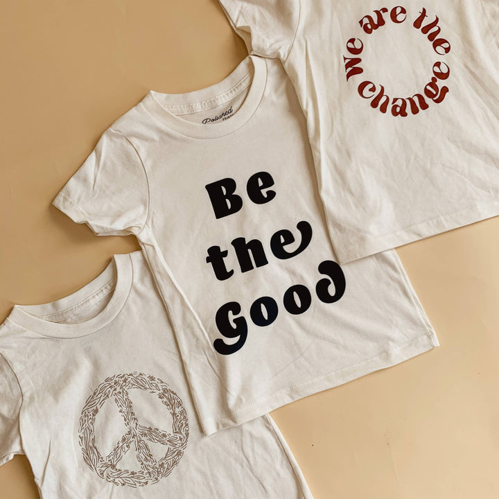 Kids Graphic TShirts - Be the Good - Boys clothing - girls clothing: 5T