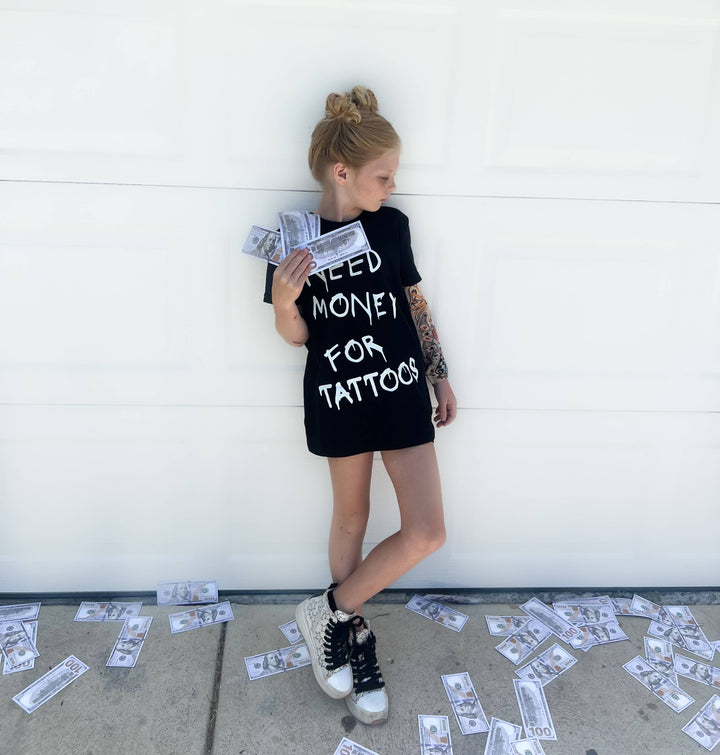 Need $ for tattoos: 4T