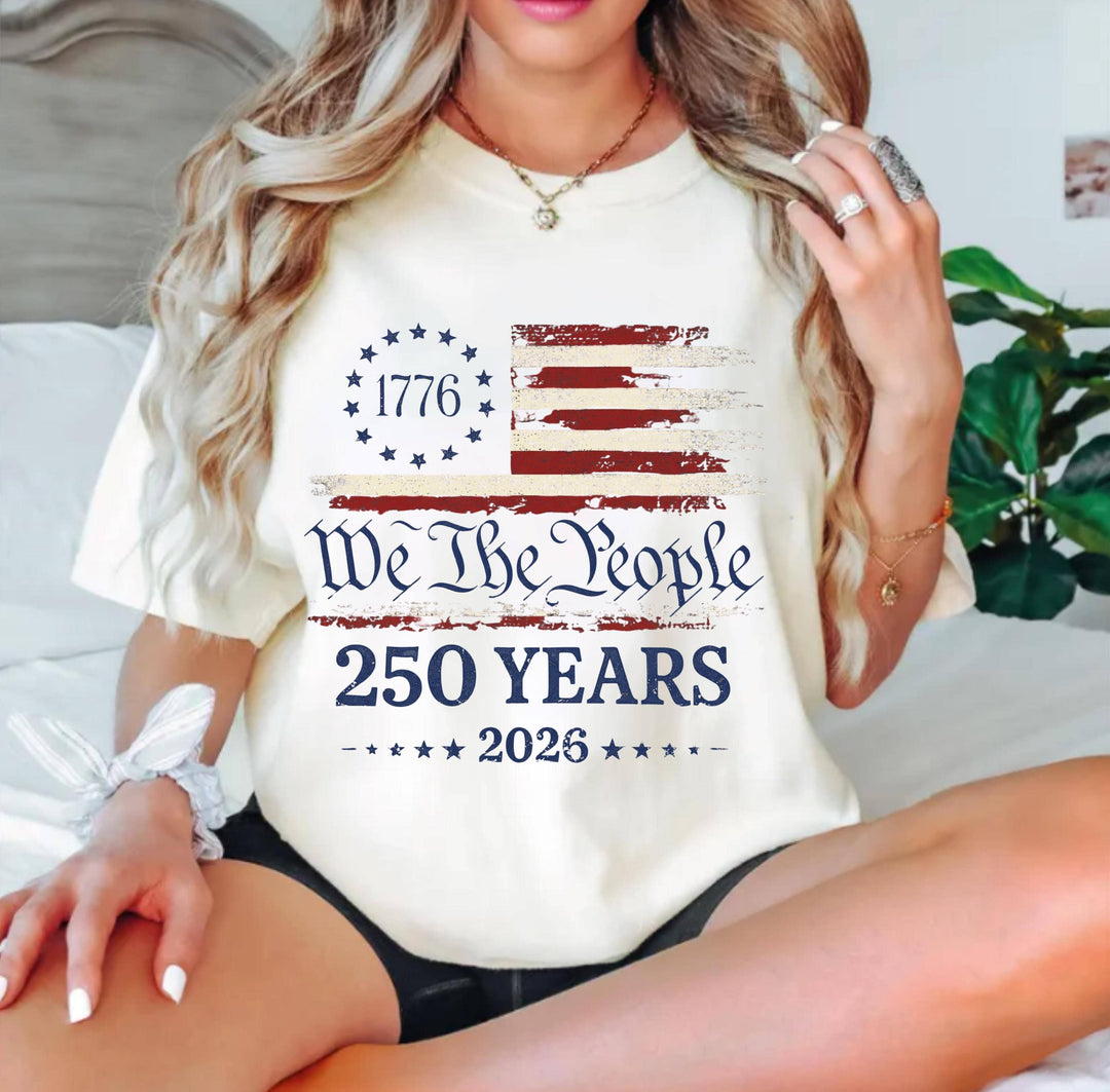 250th America Anniversary Shirt,  We The People Tee